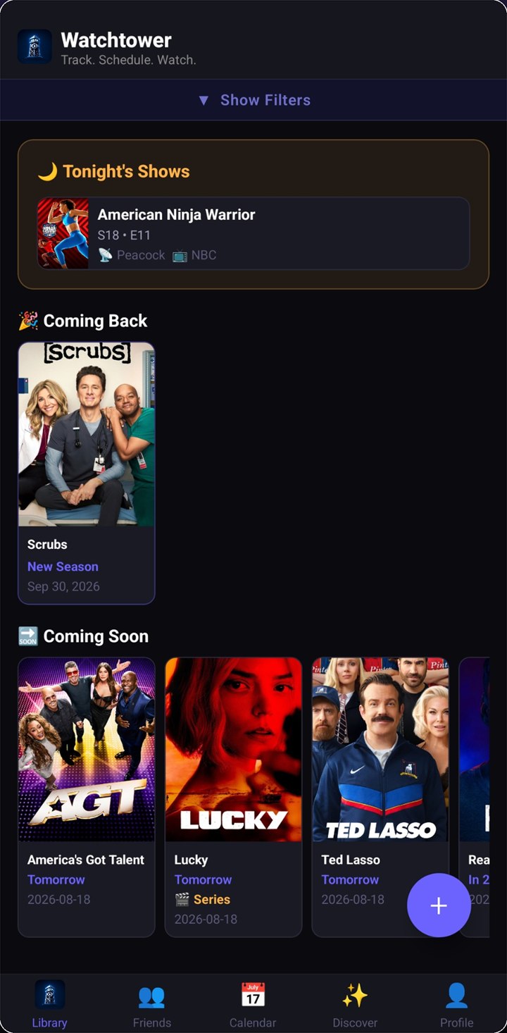 Watchtower library screen. A 'Tonight's Shows' panel lists American Ninja Warrior season 18 episode 11 on Peacock and NBC, followed by 'Coming Back' with a new season of Scrubs and a 'Coming Soon' row of upcoming titles.